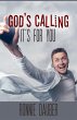 God's Calling...It's for You! (eBook,... - Bild 1