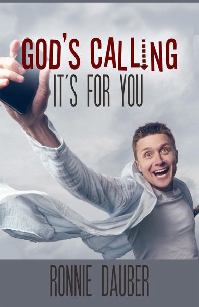 God's Calling...It's for You! (eBook, ePUB)