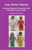Cozy Winter Pajamas - Knitting Patterns fit American Girl and other 18-Inch Dolls (eBook, ePUB)