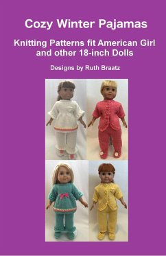 Cover Cozy Winter Pajamas - Knitting Patterns fit American Girl and other 18-Inch Dolls (eBook, ePUB)