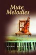 Mute Melodies (eBook, ePUB) - Bild 1