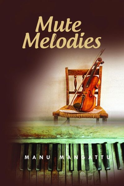 Mute Melodies (eBook, ePUB)