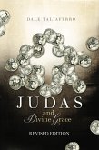 Judas and Divine Grace (eBook, ePUB) Judas and Divine Grace (eBook, ePUB)