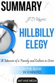 J.D. Vance's Hillbilly Elegy A Memoir of a Family and Culture In Crisis   Summary (eBook, ePUB)
