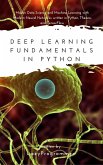 Deep Learning Fundamentals in Python (eBook, ePUB)