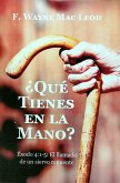 ¿Qué Tienes En La Mano? (eBook, ePUB) ¿Qué Tienes En La Mano? (eBook, ePUB)