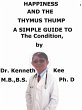 Happiness And The Thymus Thump A Simple... - Bild 1