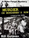 Murder on Murderer's Row (The Mike Fargo Mysteries, #1) (eBook, ePUB)
