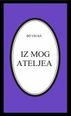 Iz mog ateljea (Bô Yin Râ Prijevodi, #35) (eBook, ePUB)