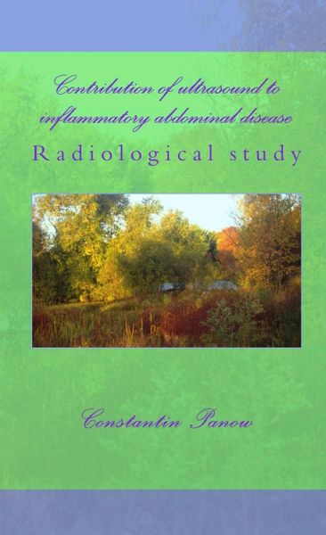 Contribution Of Ultrasound To Inflammatory Abdominal Disease (eBook, ePUB)