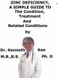 Zinc Deficiency, A Simple Guide to The... - Bild 1