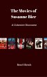 The Movies of Susanne Bier: a Cohesive... - Bild 1