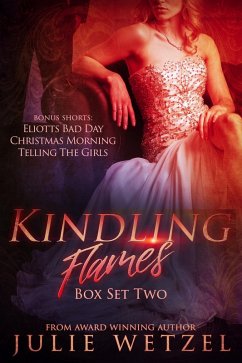 Kindling Flames Boxed Set (Books 4-5 and Granting Wishes) (eBook, ePUB) - Wetzel, Julie