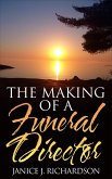 The Making of a Funeral Director (eBook, ePUB)