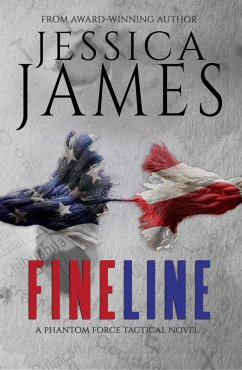 Fine Line (Phantom Force Tactical, #2) (eBook, ePUB) - James, Jessica