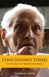 Consciousness Strikes: The Gospel of... - Bild 1