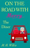 The Diner (On the Road with Merry, #11) (eBook, ePUB)