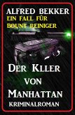 Bount Reiniger - Der Killer von Manhattan (eBook, ePUB)