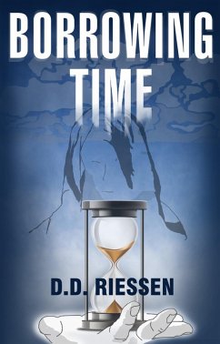 Borrowing Time (eBook, ePUB) - Riessen, D. D.