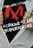 Working-Class Superheroes (eBook, ePUB)