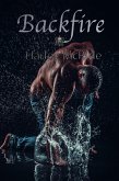 Backfire (Furies MC, #4) (eBook, ePUB) Backfire (Furies MC, #4) (eBook, ePUB)
