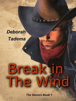 Break In The Wind (eBook, ePUB) - Tadema, Deborah