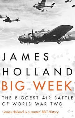 Big Week (eBook, ePUB) - Holland, James