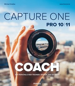 Capture ONE 2018 Pro COACH - Gradias, Michael Capture ONE 2018 Pro COACH - Gradias, Michael
