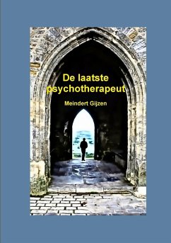 De Laatste Psychotherapeut - Gijzen, Meindert