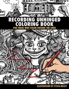 Recording Unhinged Coloring Book - Massy, Sylvia