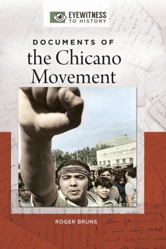Documents of the Chicano Movement - Bruns, Roger