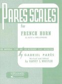 Pares Scales - French Horn in F or E-Flat and Mellophone