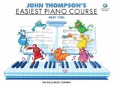 John Thompson's Easiest Piano Course - Part 2 (Book/Online Audio) [With CD (Audio)]