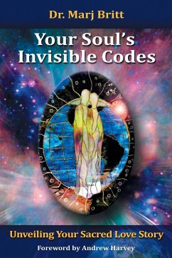 Your Soul's Invisible Codes - Britt, Marj