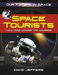 Space Tourists - Jefferis, David