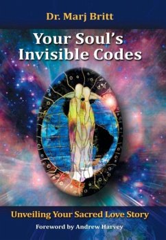 Your Soul's Invisible Codes - Britt, Marj