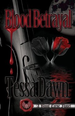 Blood Betrayal - Dawn, Tessa