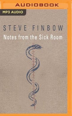 Notes from the Sick Room - Finbow, Steve