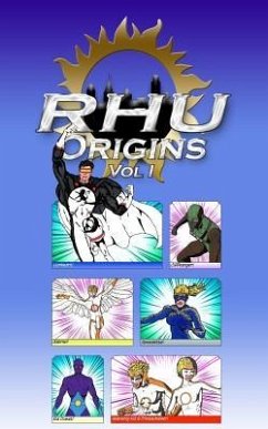 RHU Origins Vol I - Rudder, L. Douglas; Rudder, Becca Lynn; Deatherage, C. K.