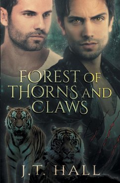 Forest of Thorns and Claws - Hall, J. T.