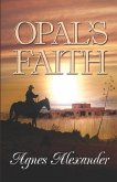 Opal's Faith