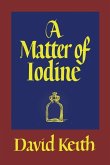 A Matter of Iodine