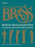 The Canadian Brass Book of Advanced Quintets: Conductor