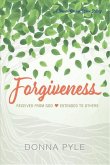 Forgiveness: Received from God Extended to Others