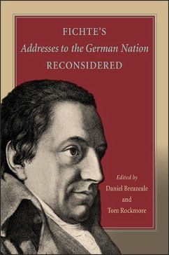 Fichte's Addresses to the German Nation Reconsidered