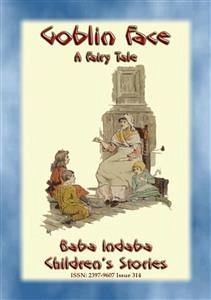 GOBLIN FACE - An Old English Bedtime Story (eBook, ePUB)