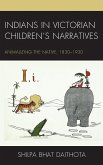 Indians in Victorian Children's Narratives