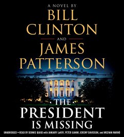 The President Is Missing - Patterson, James; Clinton, Bill