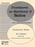 Diamond (Trombone Gems No. 9): Trombone (Baritone B.C.) Solo with Piano - Grade 3