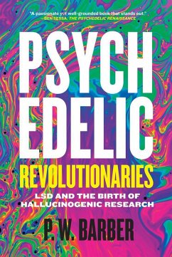 Psychedelic Revolutionaries - Barber, P W